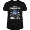 I’m A Simple Man I Like Bud Light And Boobs T-Shirt