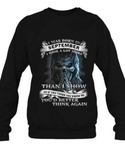 I Was Born In September I Hide A Lot More Than I Show 4