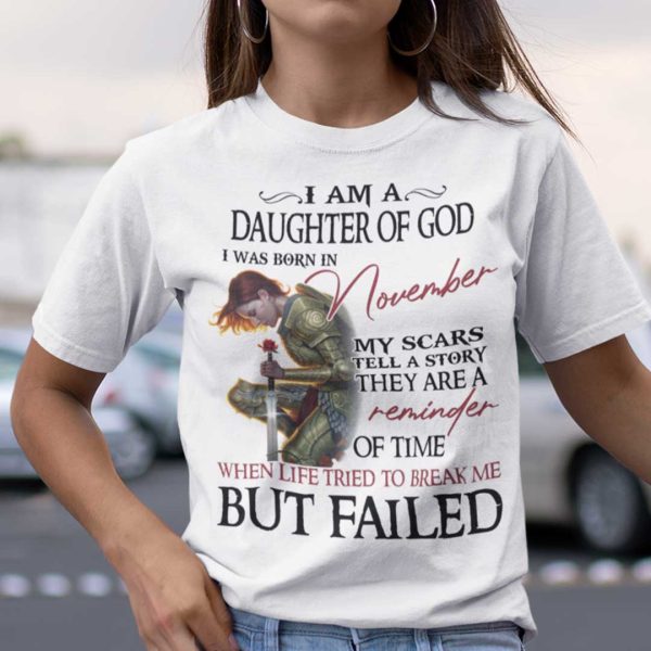 I’m A Daughter Of God I Was Born In November Shirt