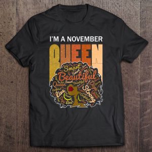 I’m A November Girl Queens Sagittarius & Scorpio Black Women