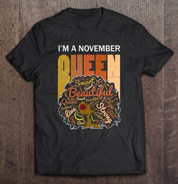 I’m A November Girl Queens Sagittarius & Scorpio Black Women