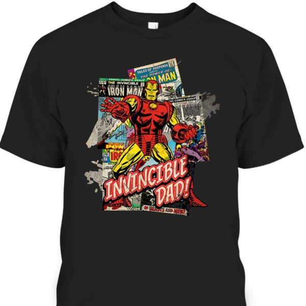 Iron Man Invincible Dad Father’s Day T-Shirt Gift For Marvel Fans