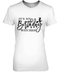 It's My Birthday Witches Halloween Birthday Raglan Baseball 1 Its My Birthday Witches Halloween Birthday Raglan Baseball 2