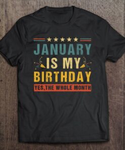 January Is My Birthday The Whole Month Vintage Boys Girls 1