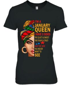 January Queen I Have 3 Sides Birthday Gift For January Girl 1 January Queen I Have 3 Sides Birthday Gift For January Girl 2