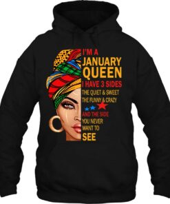 January Queen I Have 3 Sides Birthday Gift For January Girl 2 January Queen I Have 3 Sides Birthday Gift For January Girl 3