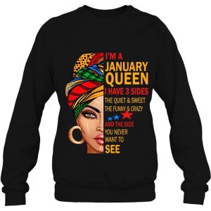 January Queen I Have 3 Sides Birthday Gift For January Girl 4