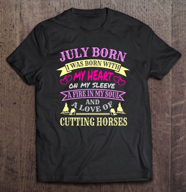 July Birthday Love Of Cutting Horses
