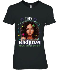 July Its My Birthday Month Im Now Accepting Gifts 2