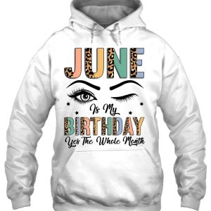 June Is My Birthday The Whole Month June Birthday 3