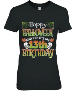 Kids Funny Happy Halloween And Yes It's My 13Th Birthday 1 Kids Funny Happy Halloween And Yes Its My 13Th Birthday 2