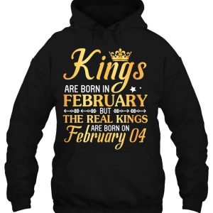 Kings Are Born In Feb The Real Kings Are Born On February 04 Gift 3