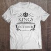 Kings Are Born In October , King Birthday