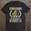 Kings Are Born In October Real Kings Are Born On October 29 Birthday