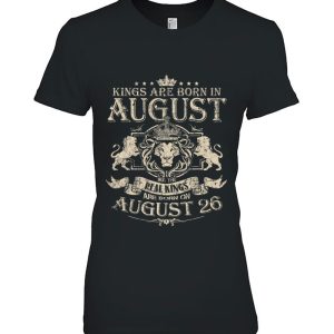 Kings Are Born On August 26 – August 26 Birthday