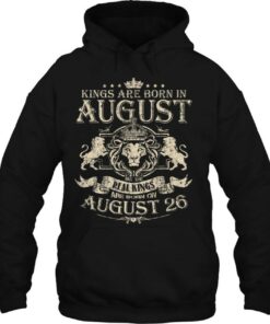 Kings Are Born On August 26 August 26 Birthday 3