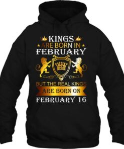 Kings Are Born On February 16Th Birthday Bday Men Boy Gift 2 Kings Are Born On February 16Th Birthday Bday Men Boy Gift 3