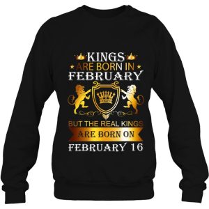 Kings Are Born On February 16Th Birthday Bday Men Boy Gift 4