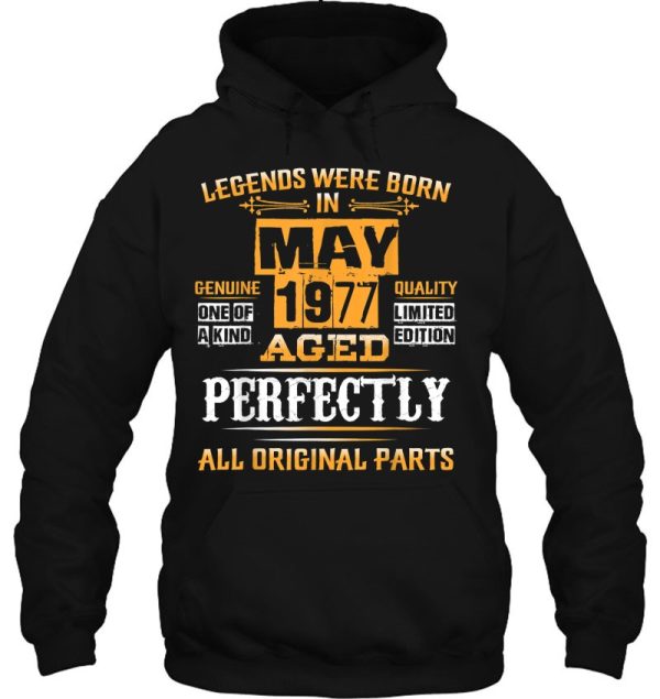 Legend Born In May 1977 46Th Birthday Tee For 46 Years Old