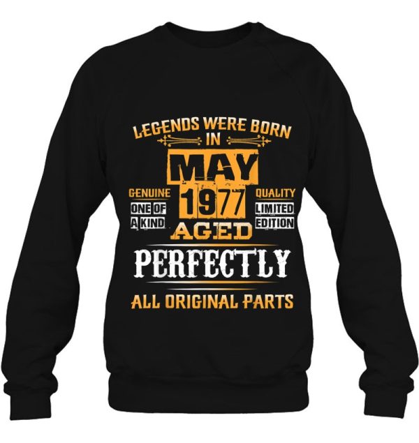 Legend Born In May 1977 46Th Birthday Tee For 46 Years Old