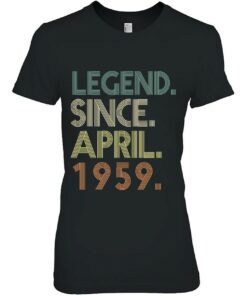 Legend Since April 1959 Born In April 64Th Birthday Vintage 1 Legend Since April 1959 Born In April 64Th Birthday Vintage 2