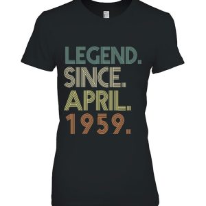 Legend Since April 1959 Born In April 64Th Birthday Vintage