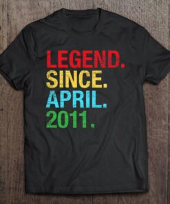 Legend Since April 2011 Bday Gifts 12Th Birthday 1