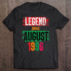 Legend Since August 1996 Bday Men Women Gifts 26Th Birthday