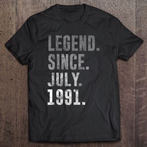 Legend Since July 1991 31St Birthday Vintage 1991 Birthday