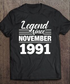 Legend Since November 1991 31St Birthday 31 Years Old Gift 1