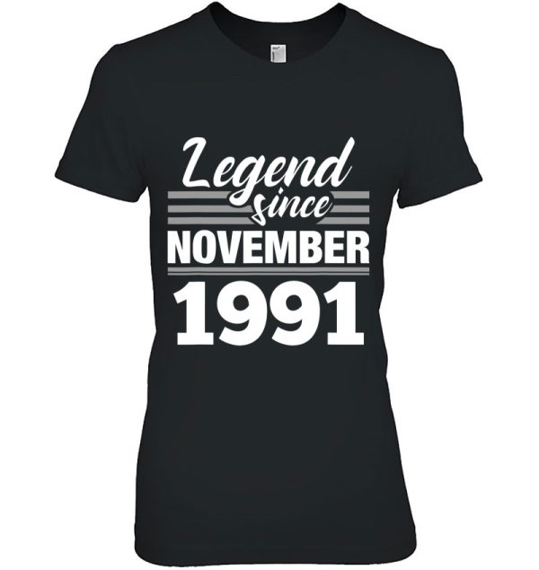 Legend Since November 1991 – 31St Birthday 31 Years Old Gift