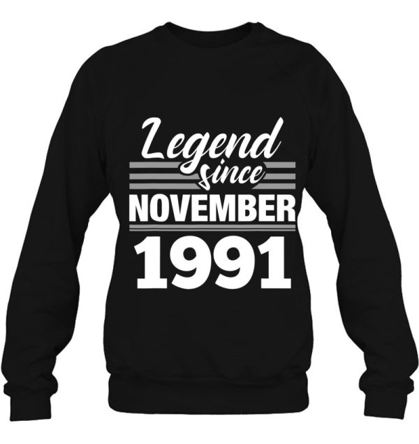 Legend Since November 1991 – 31St Birthday 31 Years Old Gift