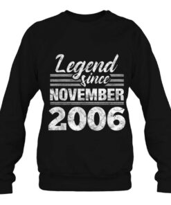 Legend Since November 2006 16Th Birthday 16 Years Old Gift 4