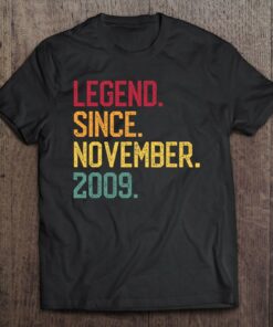 Legend Since November 2009 13Th Birthday Gift 13 Years Old 1