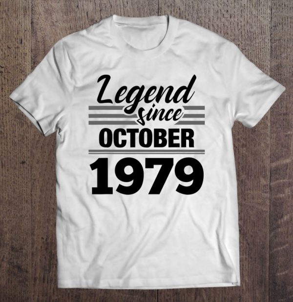 Legend Since October 1979 – 43Rd Birthday 43 Years Old Gift