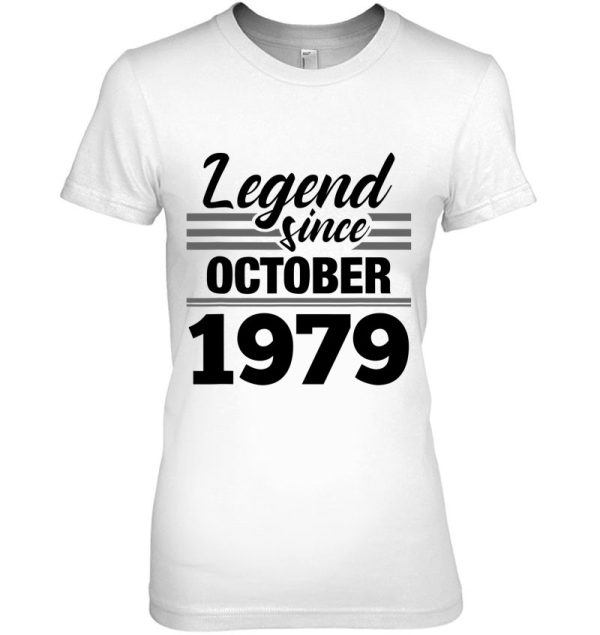 Legend Since October 1979 – 43Rd Birthday 43 Years Old Gift