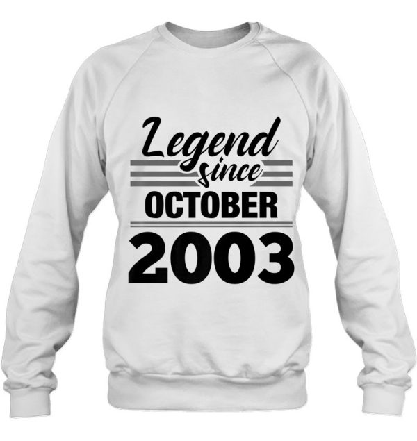 Legend Since October 2003 – 19Th Birthday 19 Years Old Gift