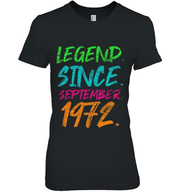 Legend Since September 1972 Bday Gifts 50Th Birthday