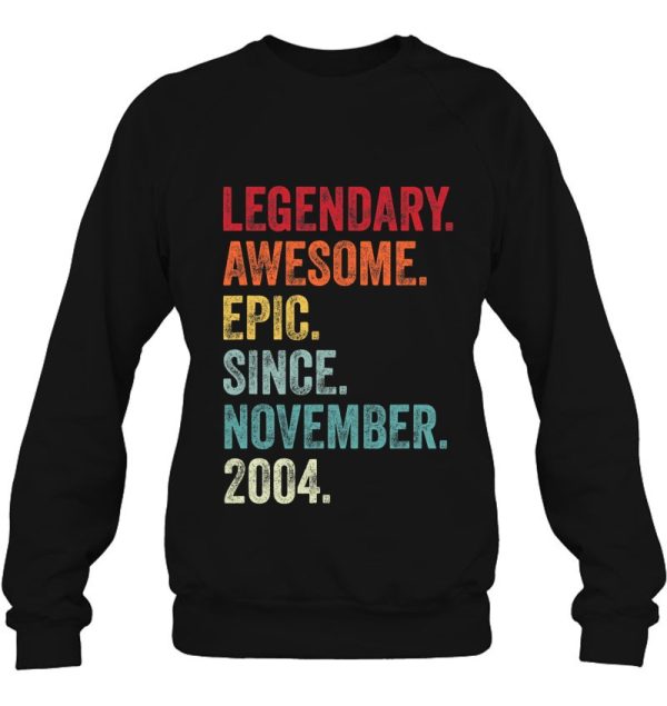 Legendary Epic Awesome Since November 2004 18Th Birthday