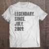 Legendary Since July 2009 – 13 Years Old 13Th Birthday Gifts