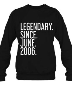 Legendary Since June 2006 17 Years Old 17Th Birthday 2 Legendary Since June 2006 17 Years Old 17Th Birthday 3