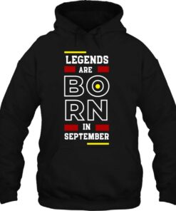 Legends Are Born In September Version 3