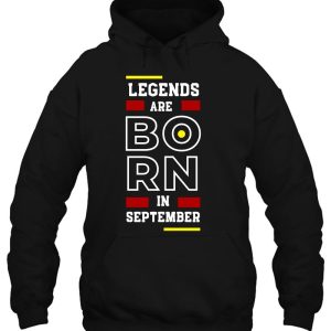 Legends Are Born In September Version 3