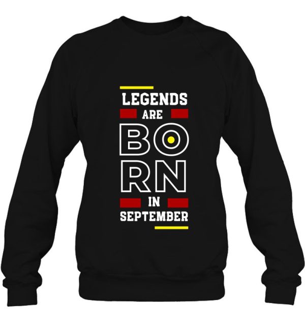 Legends Are Born In September Version