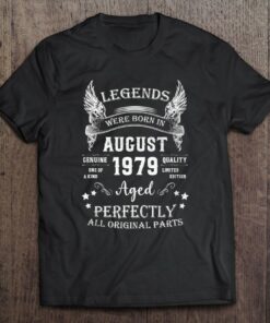 Legends Born In August 1979 43Years Old 43Rd Birthday Retro 1