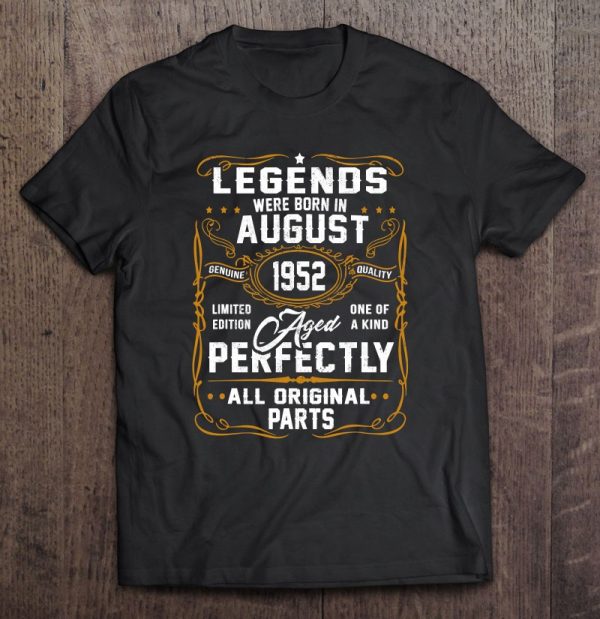 Legends Were Born In August 1952 70 Years Old Gift For Men