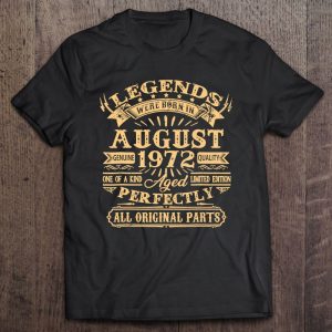 Legends Were Born In August 1972 51St Birthday Gifts For Men