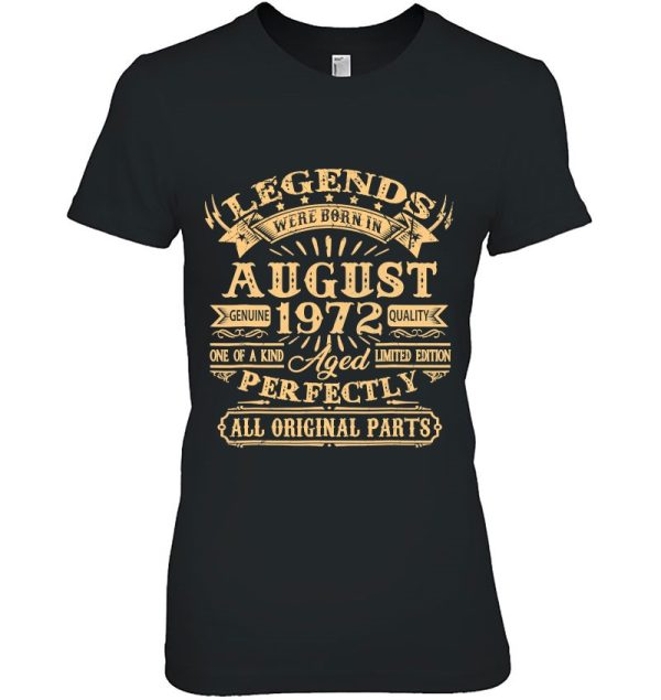 Legends Were Born In August 1972 51St Birthday Gifts For Men