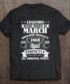 Legends Were Born In March 1989 34Th Birthday For Men Women 1