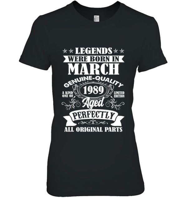 Legends Were Born In March 1989 34Th Birthday For Men Women